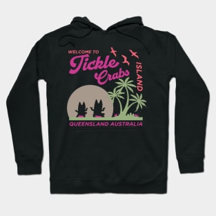 Welcome To Tickle Crabs Island Queensland Hoodie